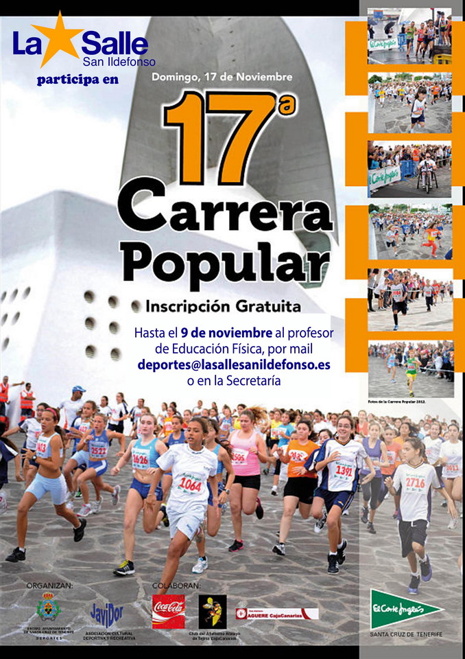 XVII Carrera popular El Corte Inglés - Colegio La Salle San Ildefonso