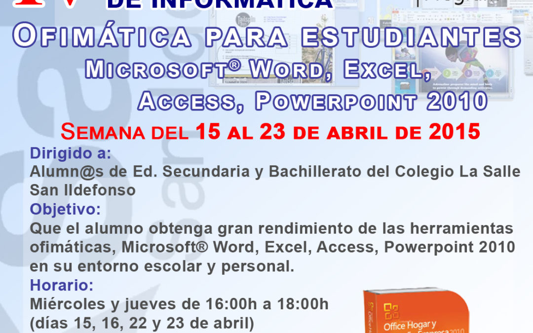 IV Taller de Informática de ESO y Bachillerato: Ofimática para estudiantes