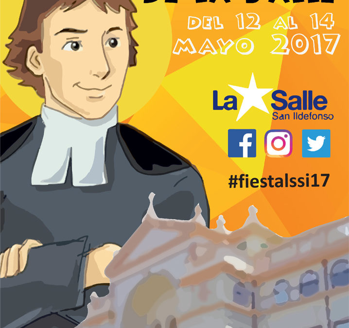 Fiestas en Honor a San Juan Bautista de La Salle 2017