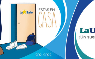 “Estás en casa”, lema con el que La Salle da la bienvenida al curso 2021-2022