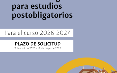 Información sobre Becas y Ayudas del Ministerio de Educación y Formación Profesional para alumnado de niveles postobligatorios (Bachillerato) para el curso académico 2026-2027
